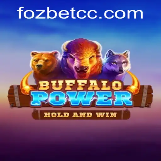 Exploring the Fascinating World of BuffaloPower on Fozbet PH Login