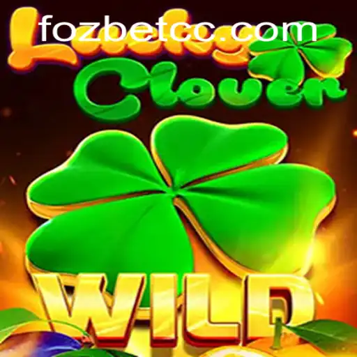 Exploring the Thrills of LuckyClover and Navigating Fozbet PH Login