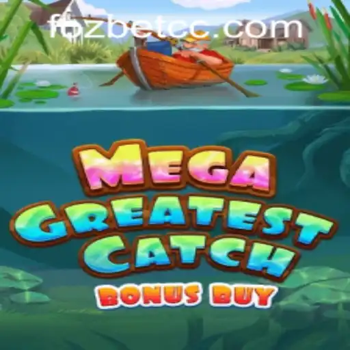 MegaGreatestCatchBonusBuy: Dive into an Unforgettable Gaming Experience