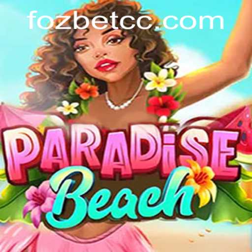 Discover the Thrills of ParadiseBeach with Fozbet PH Login
